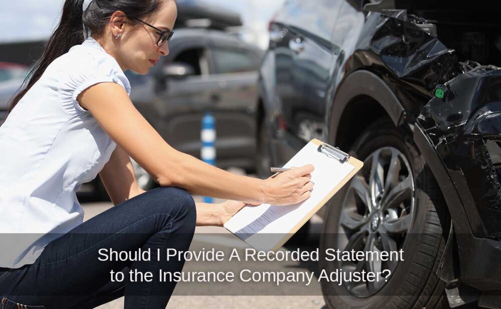 recorded-statement-insurance-company-adjuster